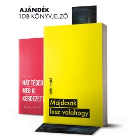   Hát téged meg ki kérdezett? + Majdcsak lesz valahogy + ajándék